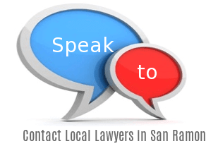 Speak to Lawyers in  San Ramon, California
